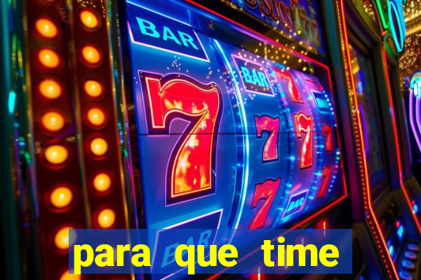 para que time neymar torce